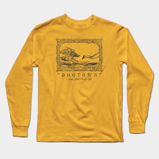 "DOGTOWN" - North Little Rock, Ark. Long Sleeve T-Shirt